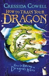 How to Betray a Dragon's Hero Vol. 11 - Cowell, Cressida
