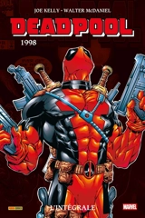 Deadpool : l'intégrale. Vol. 4. 1998