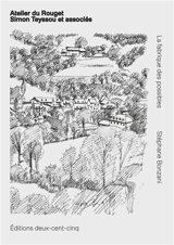 La fabrique des possibles : atelier du Rouget - Stéphane Bonzani