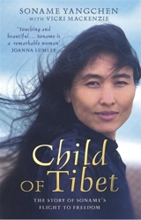 Child of Tibet - Soname Yangchen