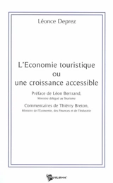 L'économie touristique ou Une croissance accessible - Léonce Deprez