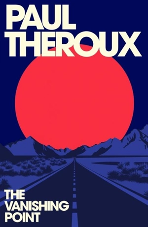 The Vanishing Point - Theroux, Paul (Introduction)