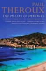 The Pillars of Hercules - Theroux, Paul (Introduction)
