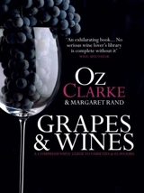 Grapes and Wines - Oz Clarke
