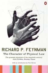 The Character of Physical Law - Richard Phillips Feynman