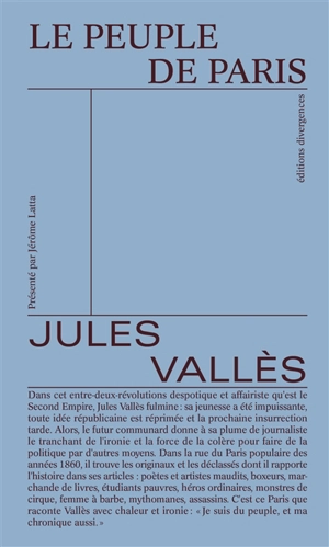 Le peuple de Paris - Jules Vallès