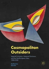 Cosmopolitan Outsiders : 1st Edition - Sorrels, Katherine