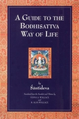 A Guide to the Bodhisattva Way of Life - Santideva