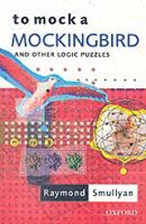 To Mock a Mockingbird - Raymond M. Smullyan