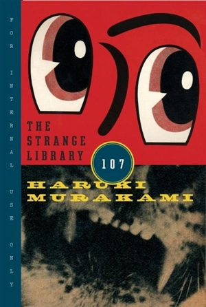 The Strange Library - Murakami, Haruki