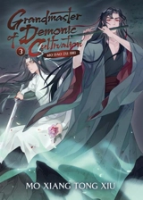 Grandmaster of Demonic Cultivation : Mo Dao Zu Shi Vol. Vol. 3 - Mo Xiang Tong Xiu