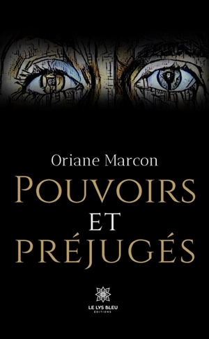 Pouvoirs et préjugés