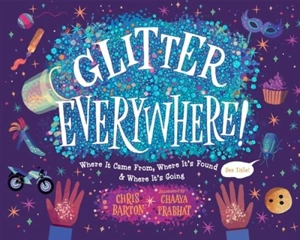 Glitter Everywhere ! - Chris Barton
