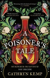 A Poisoner's Tale - Cathryn Kemp