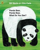 Panda Bear, Panda Bear, What Do you See ? - Martin, Bill