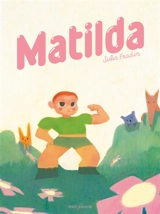 Matilda - Julia Fradin