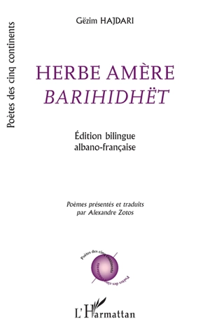 Herbe amère. Barihidhët - Gëzim Hajdari