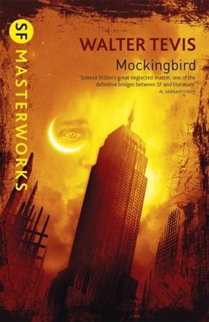 Mockingbird - Walter S. Tevis