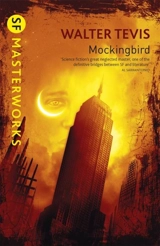 Mockingbird - Walter S. Tevis