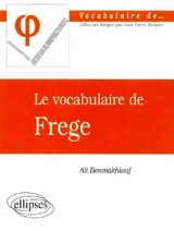 Le vocabulaire de Frege - Ali Benmakhlouf