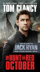 The Hunt for Red October (Movie Tie-In) : A Jack Ryan Novel Vol.1 Vol. 1 - Clancy, Tom