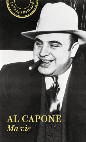 Ma vie - Al Capone