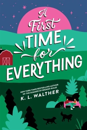 A First Time for Everything - Walther, K. L.