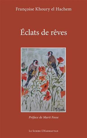 Eclats de rêves - Françoise Khoury el Hachem