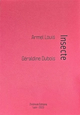 Insecte - Armel Louis