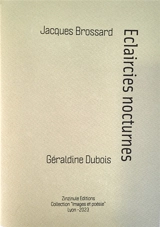 Eclaircies nocturnes - Jacques Brossard