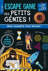 Escape game des petits génies !, du CP au CE1, 6-7 ans - François Lecellier