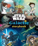 Star Wars Galactic Storybook - Katie Cook