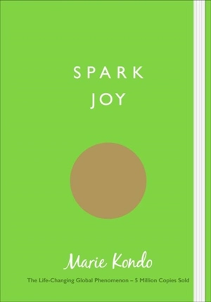 Spark Joy - Kondo, Marie