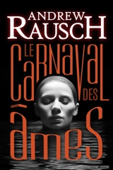 Le carnaval des âmes - Andrew J. Rausch