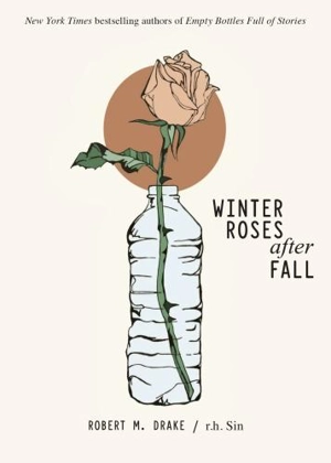 Winter Roses After Fall - Robert M. Drake