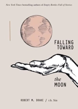 Falling Toward the Moon - Sin, R.H.