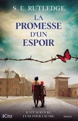 La promesse d'un espoir - S.E. Rutledge