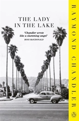 The Lady in the Lake - Raymond Chandler