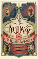The Peculiars - Kieran Larwood