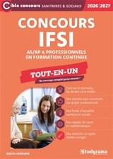 Concours IFSI, AS-AP & professionnels en formation continue : tout-en-un : 2026-2027 - Badia Jabrane