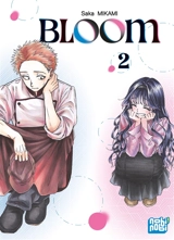 Bloom. Vol. 2 - Saka Mikami
