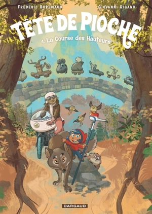 Tête de Pioche. Vol. 4. La course des hauteurs - Frédéric Brrémaud