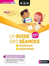 MHM CE1 : le guide des séances + ressources + diaporamas : programme 2025 - Nicolas Pinel
