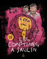 Les comptines à Jaulin - Yannick Jaulin
