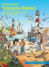 Mon premier dictionnaire français-breton en images - Marie-Paule Cadieu