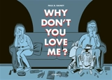 Why don't you love me ? - Paul B. Rainey