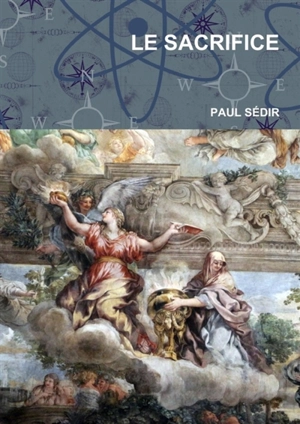LE SACRIFICE - Paul Sédir