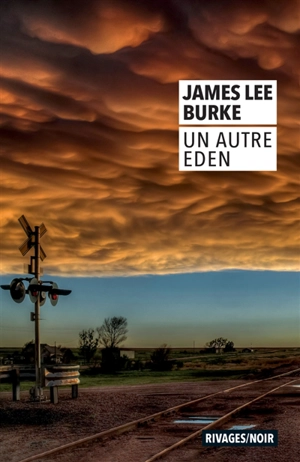 Un autre éden - James Lee Burke