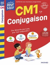 Conjugaison CM1, 9-10 ans : conforme aux nouveaux programmes - Myriam Baya Nasroune