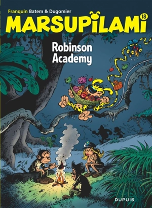 Marsupilami. Vol. 18. Robinson Academy - Vincent Dugomier